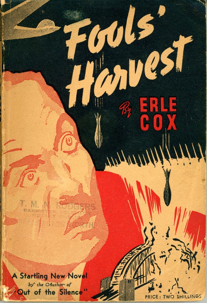 (#159137) FOOL’S HARVEST. Erle Cox, Harold.