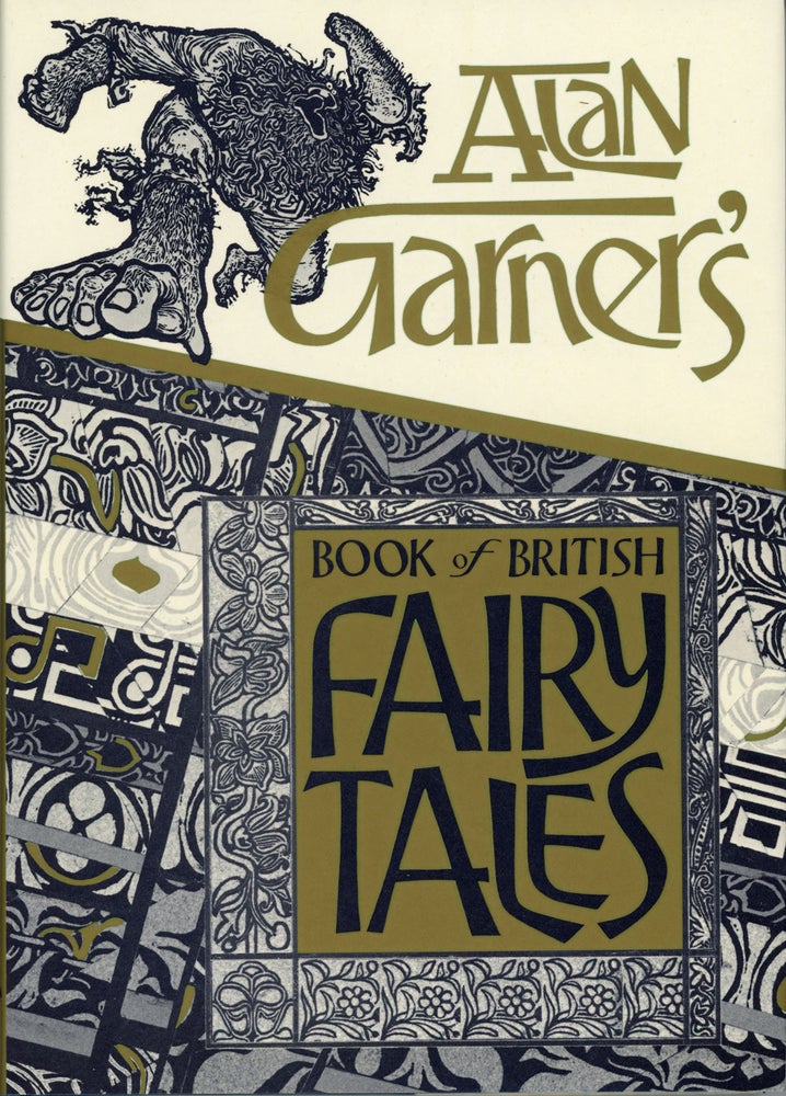 (#159227) ALAN GARNER'S BOOK OF BRITISH FAIRY TALES. Alan Garner.