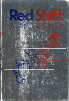 #159245) RED SHIFT. Alan Garner