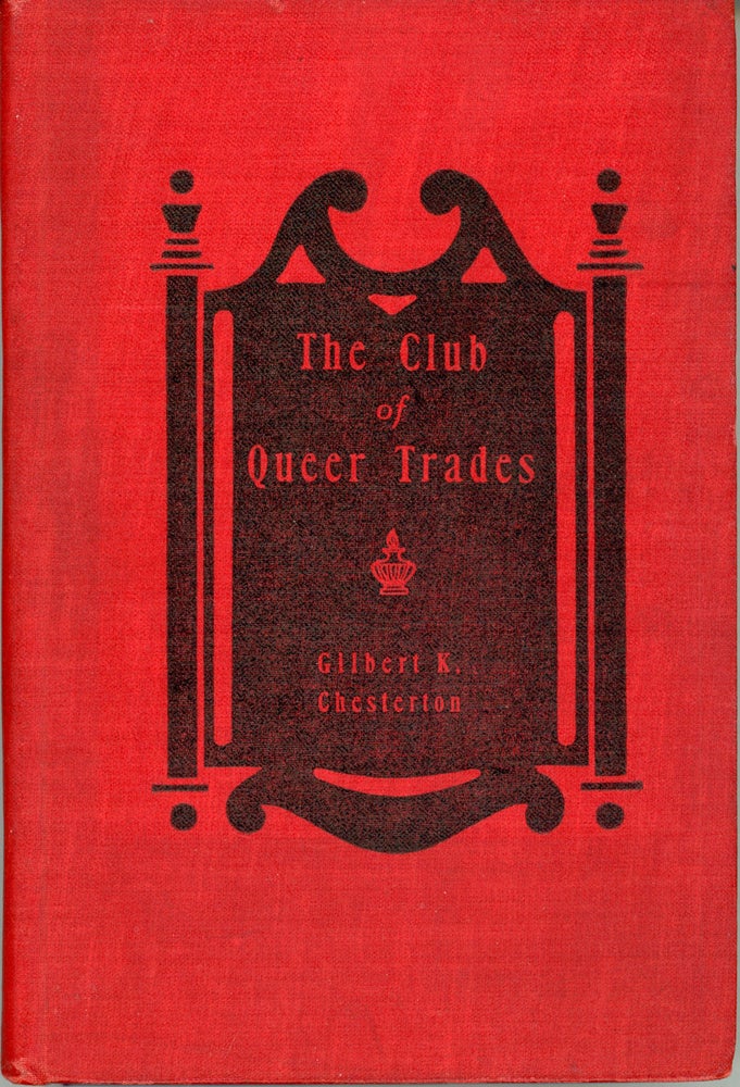 (#159276) THE CLUB OF QUEER TRADES. Chesterton.