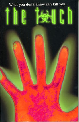 #159299) THE TOUCH: EPIDEMIC OF THE MILLENNIUM. Created by Steven-Elliot Altman ... A WRITE AID...