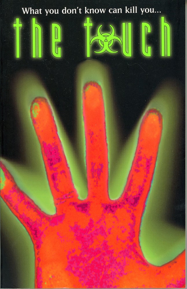 (#159299) THE TOUCH: EPIDEMIC OF THE MILLENNIUM. Created by Steven-Elliot Altman ... A WRITE AID project to benefit the charities HEAL and F.A.C.T. Patrick Merla, Steven-Elliot Altman, creator.