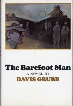 #159323) THE BAREFOOT MAN. Davis Grubb