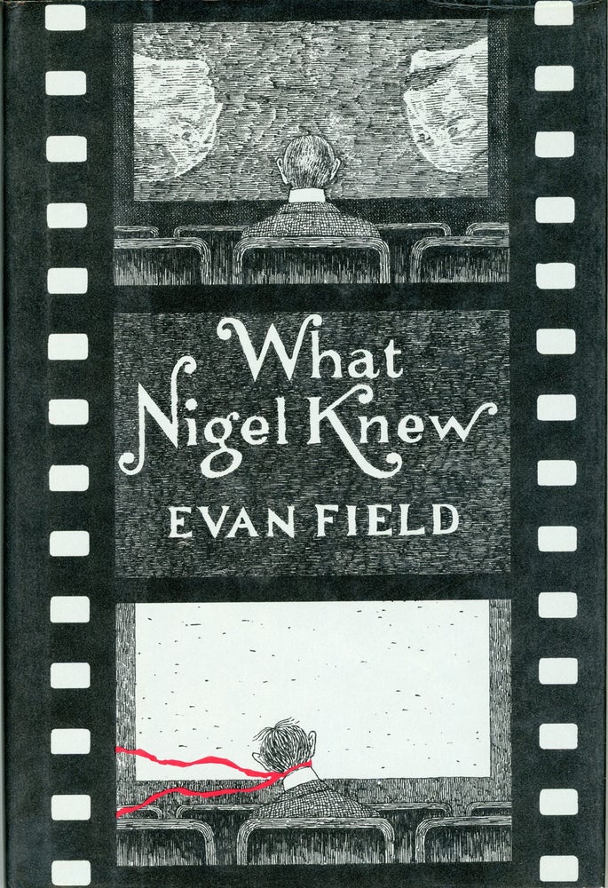 (#159375) WHAT NIGEL KNEW. Evan Field, pseudonym.