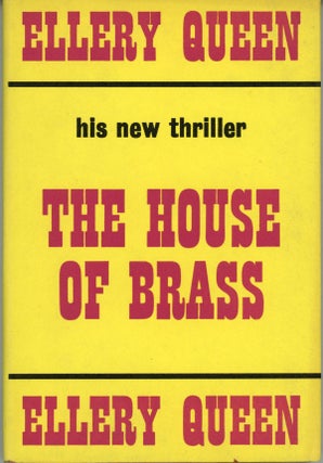 #159414) THE HOUSE OF BRASS. Avram Davidson, Frederic Dannay, Manfred B. Lee