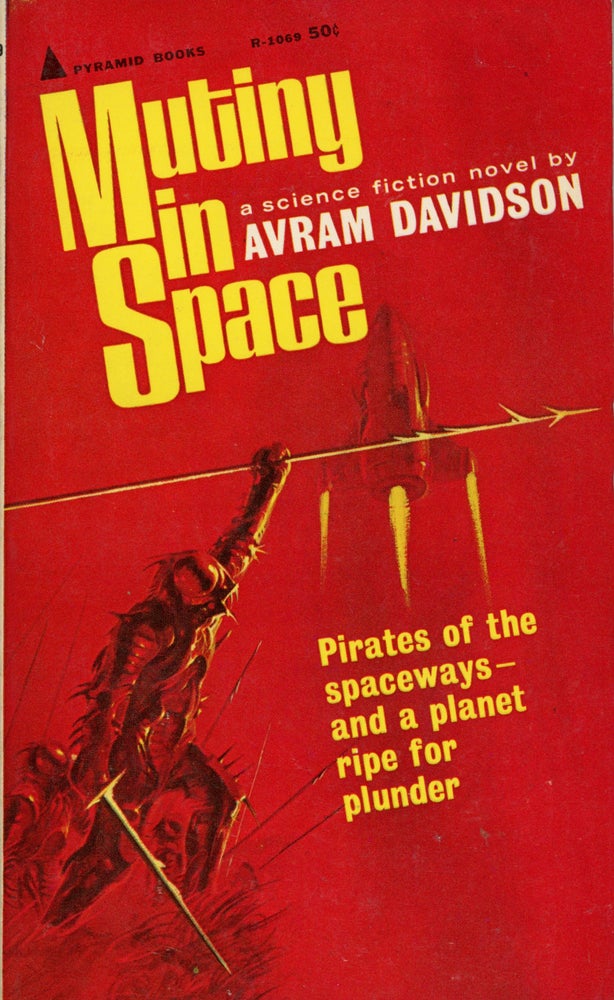 (#159435) MUTINY IN SPACE. Avram Davidson.