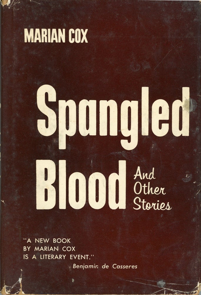 (#159451) SPANGLED BLOOD AND OTHER STORIES. Marian Cox.