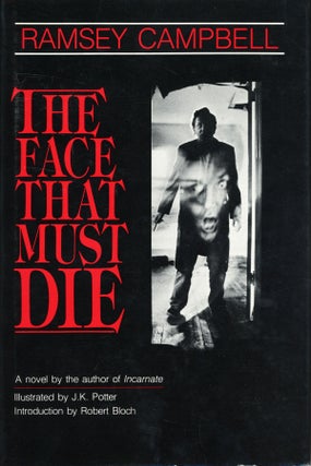 #159533) THE FACE THAT MUST DIE. Ramsey Campbell