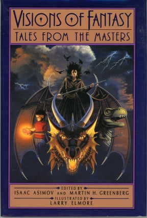 #159640) VISIONS OF FANTASY: TALES FROM THE MASTERS. Isaac Asimov, Martin Harry Greenberg
