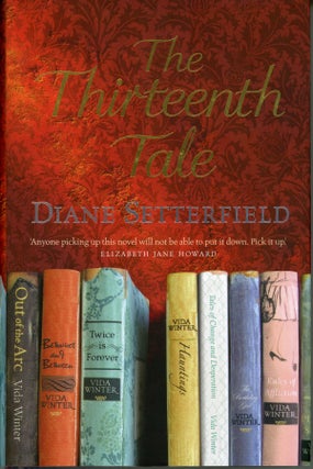 #159663) THE THIRTEENTH TALE. Diane Setterfield