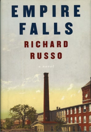 #159666) EMPIRE FALLS. Richard Russo