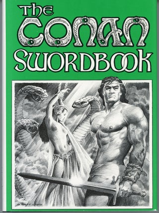 #159835) THE CONAN SWORDBOOK: 27 EXAMINATIONS OF HEROIC FICTION. L. Sprague De Camp, George H....