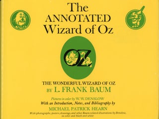 #159841) THE ANNOTATED WIZARD OF OZ. THE WONDERFUL WIZARD OF OZ ... With an Introduction, Notes,...