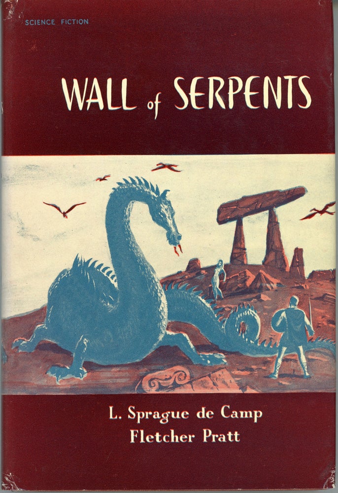 (#159846) WALL OF SERPENTS. L. Sprague De Camp, Fletcher Pratt.
