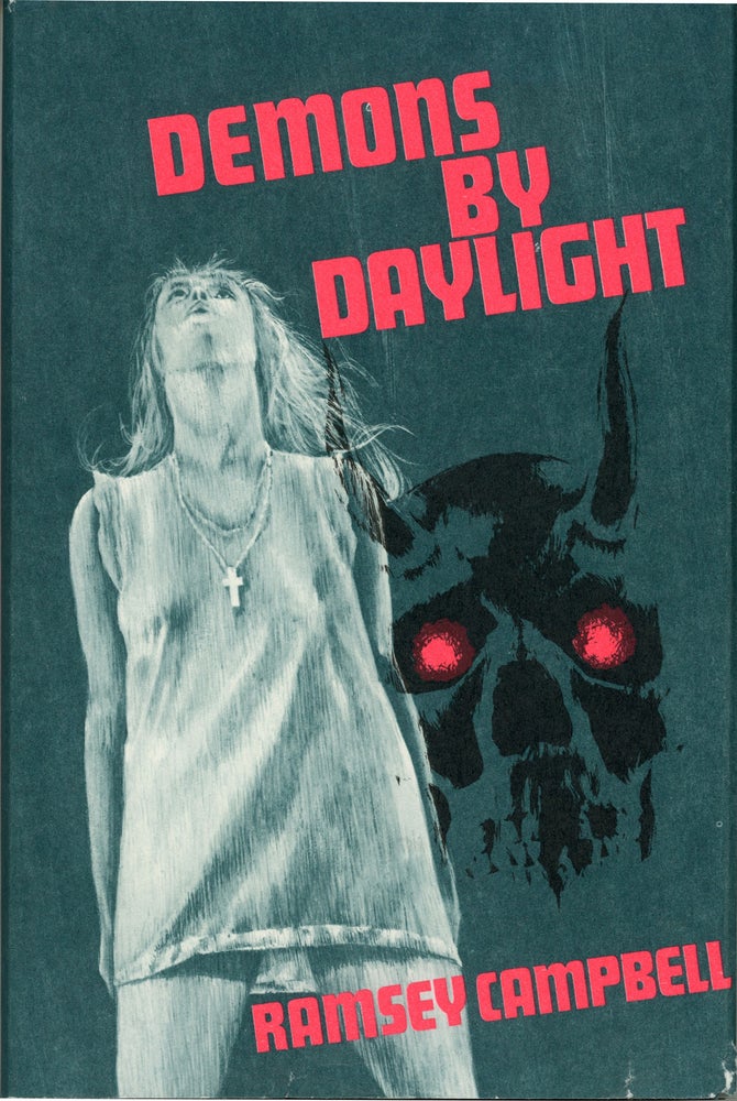 (#159907) DEMONS BY DAYLIGHT. Ramsey Campbell.