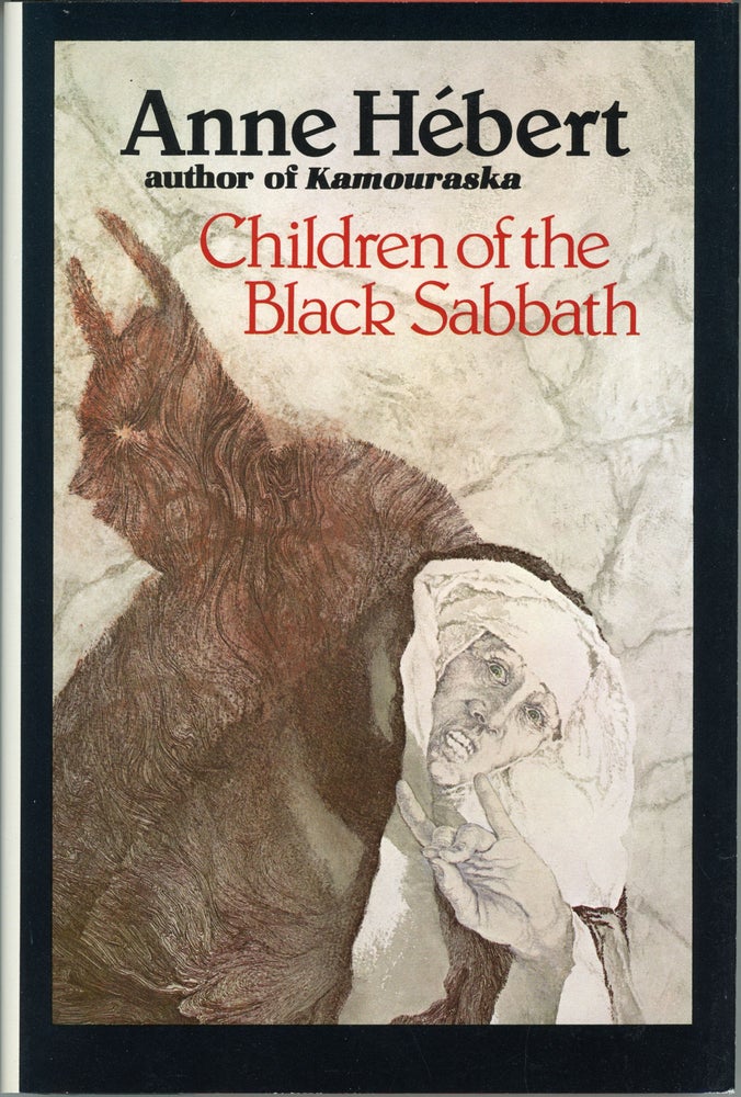 (#159920) CHILDREN OF THE BLACK SABBATH ... Translated by Carol Dunlop-Hébert. Anne Hébert.