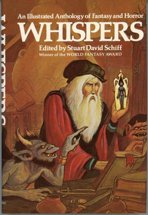 #159964) WHISPERS: AN ANTHOLOGY OF FANTASY AND HORROR. Stuart David Schiff