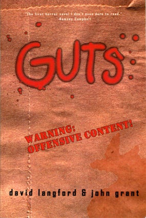 #160017) GUTS: A COMEDY OF MANNERS. David Langford, John Grant