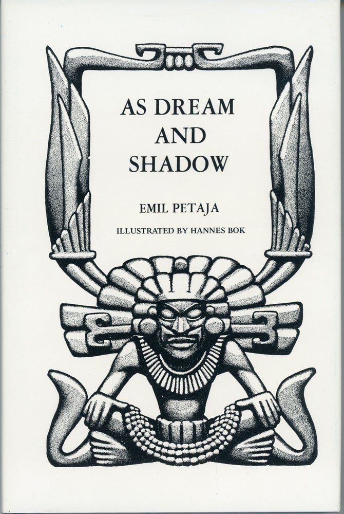 (#160059) AS DREAM AND SHADOW. Emil Petaja.