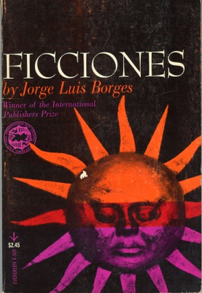 #160091) FICCIONES ... Edited and with an Introduction by Anthony Kerrigan. Jorge Luis Borges