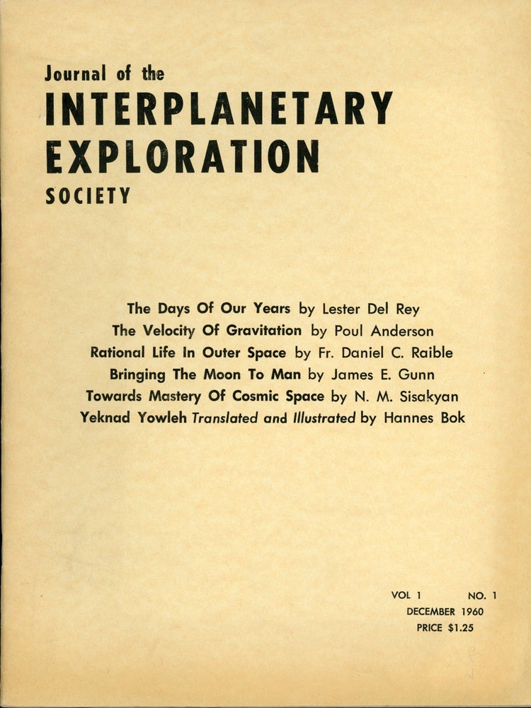 (#160233) JOURNAL OF THE INTERPLANETARY EXPLORATION SOCIETY. December 1960 ., Hans Stefan Santesson, number 1 volume 1.
