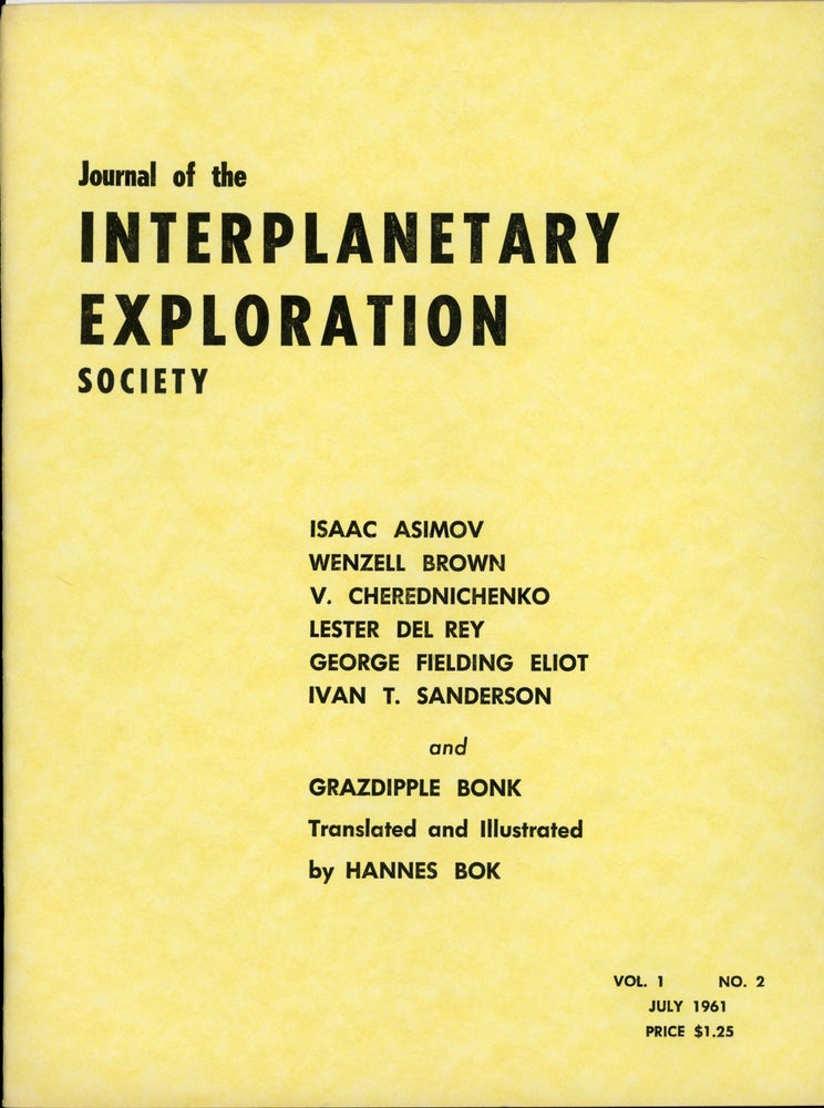 (#160234) JOURNAL OF THE INTERPLANETARY EXPLORATION SOCIETY. July 1961 ., Hans Stefan Santesson, number 2 volume 1.