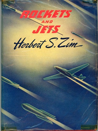 #160314) ROCKETS AND JETS. Herbert S. Zim