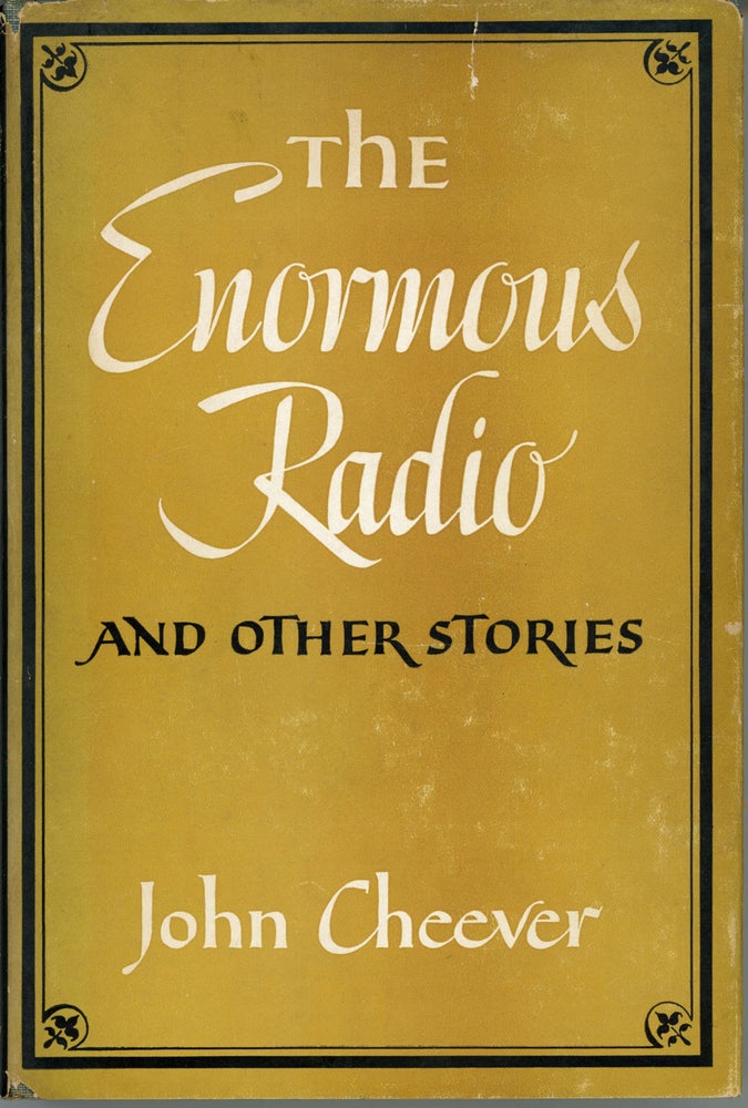(#160340) THE ENORMOUS RADIO AND OTHER STORIES. John Cheever.