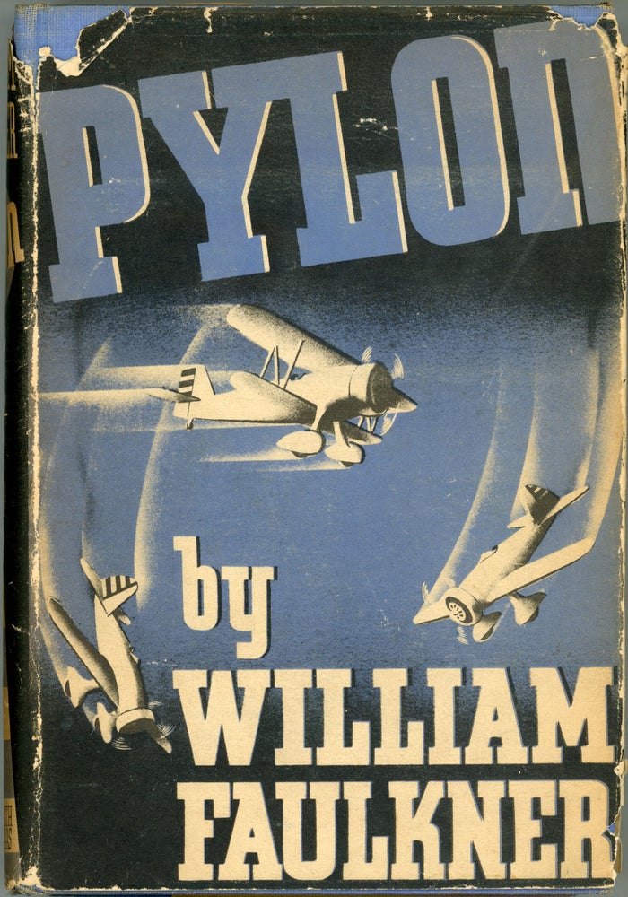 (#160347) PYLON. William Faulkner.