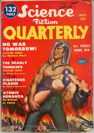 #160513) SCIENCE FICTION QUARTERLY . May 1951 ., Robert A. W. Lowndes, number 1 volume 1, Second...