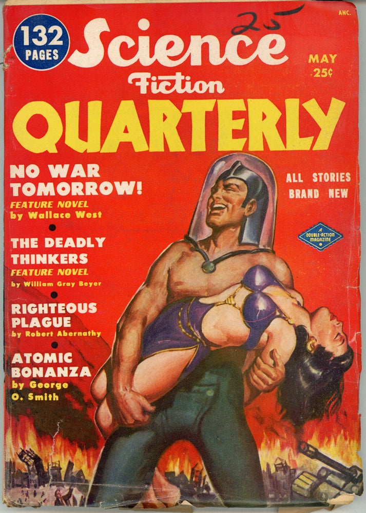 (#160513) SCIENCE FICTION QUARTERLY . May 1951 ., Robert A. W. Lowndes, number 1 volume 1, Second Series.