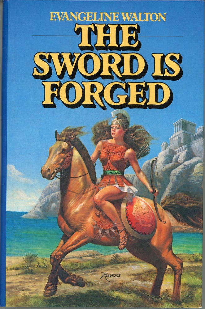 (#160521) THE SWORD IS FORGED. Evangeline Walton, Evangeline Walton Ensley.