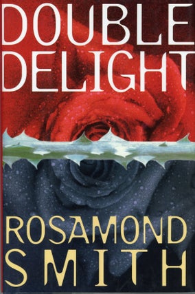 #160524) DOUBLE DELIGHT. Joyce Carol Oates, "Rosamond Smith."