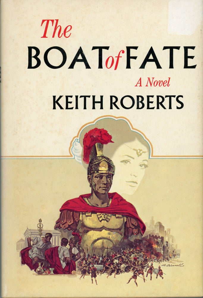 (#160526) THE BOAT OF FATE. Keith Roberts.