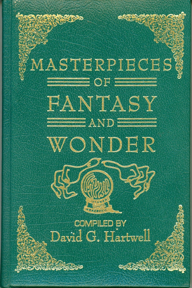 (#160578) MASTERPIECES OF FANTASY AND WONDER. David G. Hartwell.