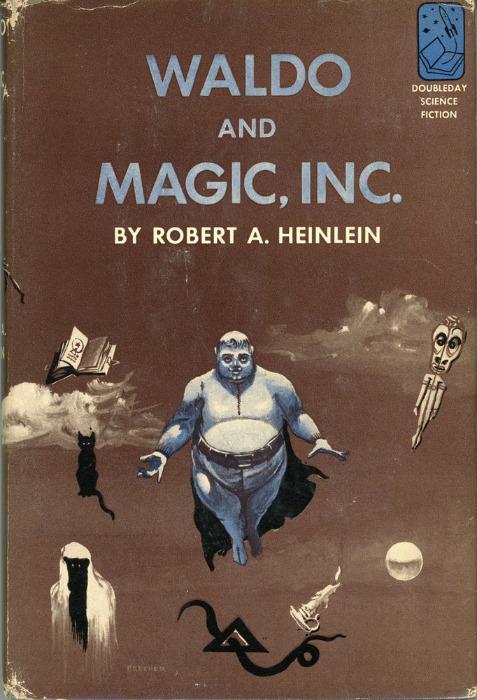 (#160712) WALDO AND MAGIC, INC. Robert A. Heinlein.