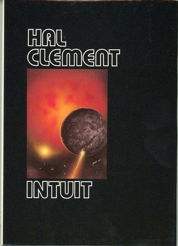(#160733) INTUIT. Hal Clement, Harry Clement Stubbs.