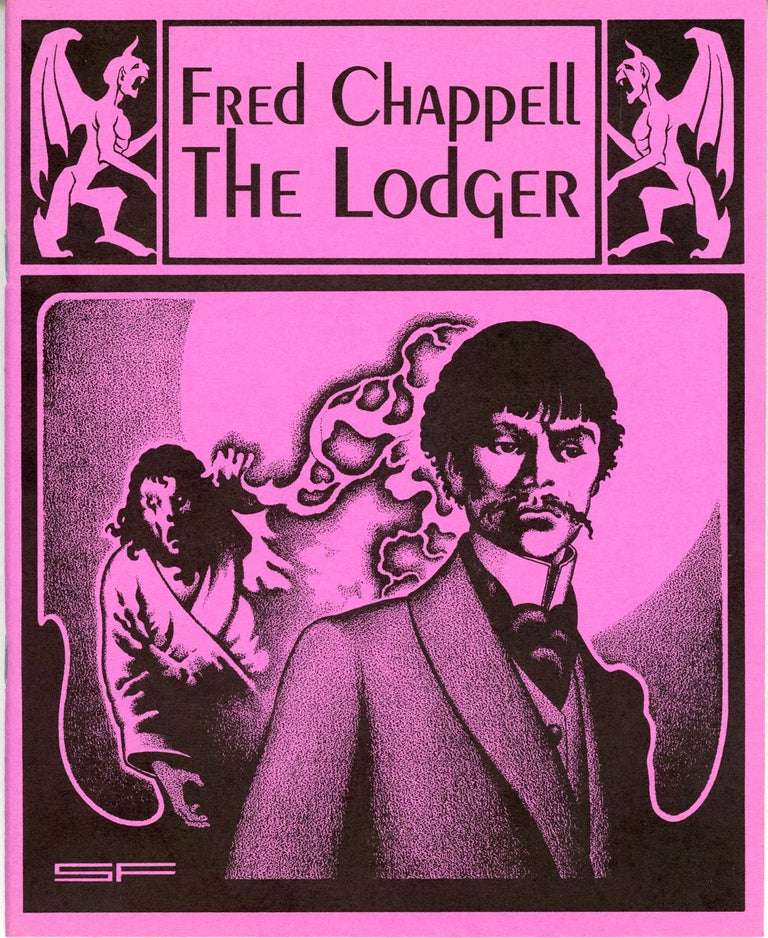 (#160782) THE LODGER. Fred Chappell.