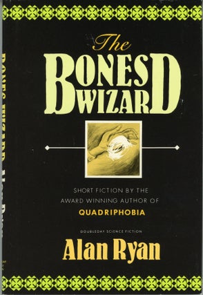 #160824) THE BONES WIZARD. Alan Ryan