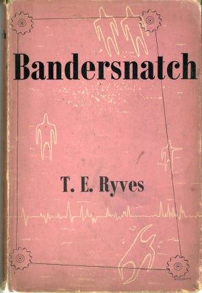 #160826) BANDERSNATCH. Ryves