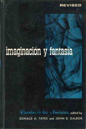 #160884) IMAGINACIÓN Y FANTASÍA REVISED. Donald A. Yates, John B. Dalbor