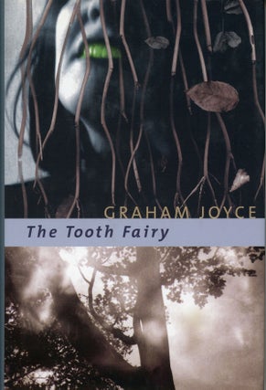 #160919) THE TOOTH FAIRY. Graham Joyce