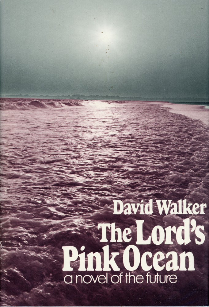 (#160960) THE LORD'S PINK OCEAN. David Walker.