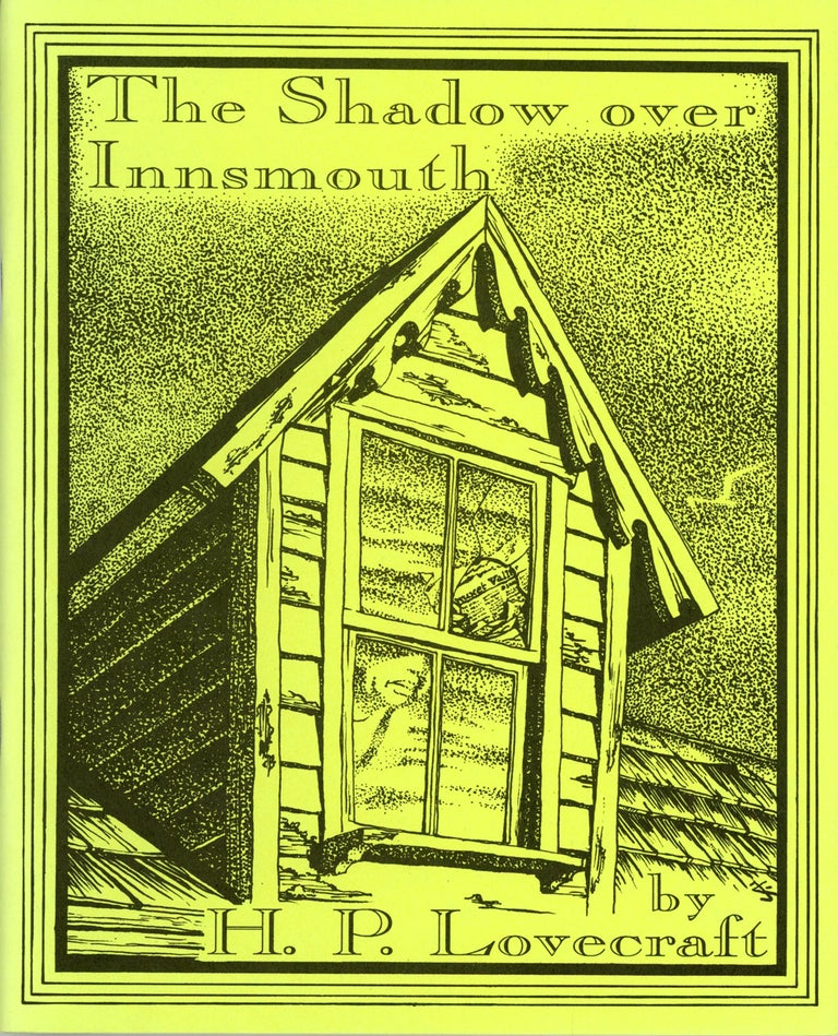(#161067) THE SHADOW OVER INNSMOUTH. Edited by S. T. Joshi & David E. Schultz. Lovecraft.