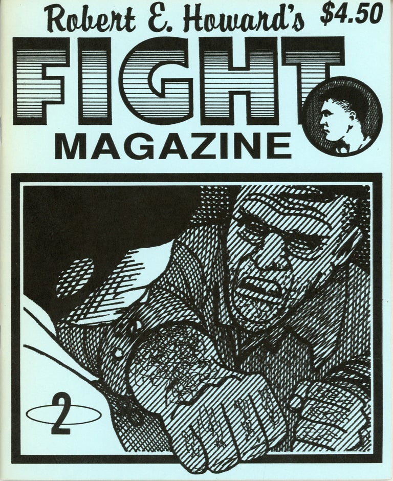 (#161088) ROBERT E. HOWARD'S FIGHT MAGAZINE NO. 2 [cover title]. Robert E. Howard.