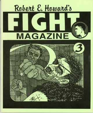 #161089) ROBERT E. HOWARD'S FIGHT MAGAZINE NO. 3 [cover title]. Robert E. Howard