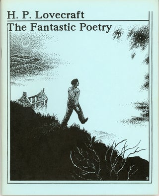 #161150) THE FANTASTIC POETRY. Edited by S. T. Joshi. Lovecraft