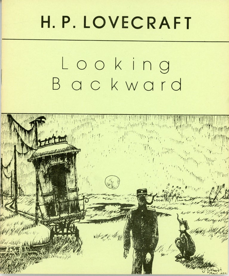 (#161162) LOOKING BACKWARD. Lovecraft.
