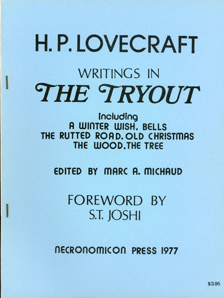 (#161193) WRITINGS IN THE TRYOUT INCLUDING A WINTER WISH, BELLS, THE RUTTED ROAD, OLD CHRISTMAS, THE WOOD, THE TREE. Lovecraft.