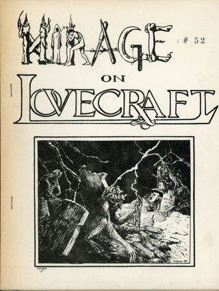 #161198) MIRAGE ON LOVECRAFT: A LITERARY VIEW. Howard Phillips Lovecraft, Jack L. Chalker